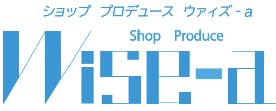 ショップ プロデュース ウァイズ-a